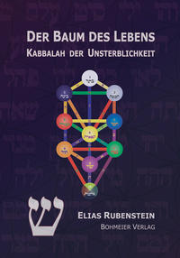 Vorderes Coverbild Der Baum des Lebens - Kabbalah der Unsterblichkeit