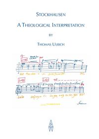 Vorderes Coverbild Stockhausen: A Theological Interpretation