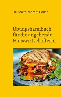 Vorderes Coverbild Übungshandbuch für die angehende Hauswirtschafterin