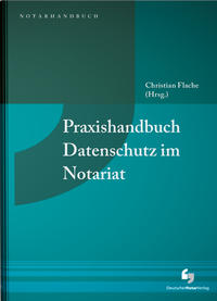 Vorderes Coverbild Praxishandbuch Datenschutz im Notariat
