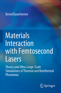 Vorderes Coverbild Materials Interaction with Femtosecond Lasers