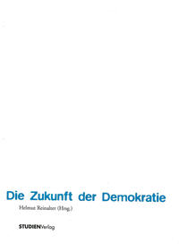 Vorderes Coverbild Die Zukunft der Demokratie