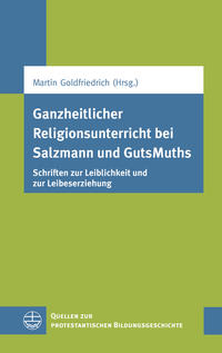 Vorderes Coverbild Ganzheitlicher Religionsunterricht bei Salzmann und GutsMuths