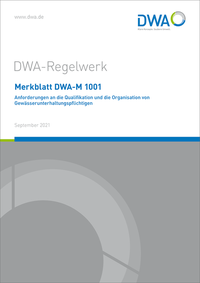 Vorderes Coverbild Merkblatt DWA-M 1001 Anforderungen an die Qualifikation und die Organisation von Gewässerunterhaltungspflichtigen