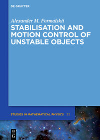 Vorderes Coverbild Stabilisation and Motion Control of Unstable Objects