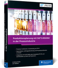 Vorderes Coverbild Produktionsplanung mit SAP S/4HANA in der Prozessindustrie