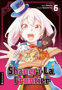 Vorderes Coverbild Shangri-La Frontier 06
