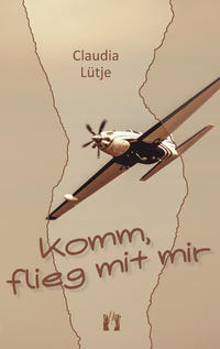 Vorderes Coverbild Komm, flieg mit mir