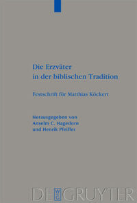 Vorderes Coverbild Die Erzväter in der biblischen Tradition