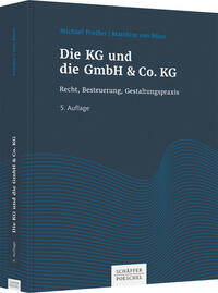 Vorderes Coverbild Die KG und die GmbH & Co. KG