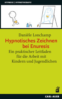 Vorderes Coverbild Hypnotisches Zeichnen bei Enuresis