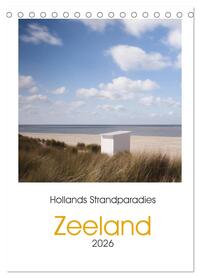Vorderes Coverbild Hollands Strandparadies Zeeland (Tischkalender 2026 DIN A5 hoch), CALVENDO Monatskalender