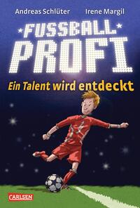Vorderes Coverbild Fußballprofi 1: Ein Talent wird entdeckt