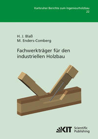 Vorderes Coverbild Fachwerkträger für den industriellen Holzbau