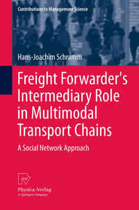 Vorderes Coverbild Freight Forwarder's Intermediary Role in Multimodal Transport Chains