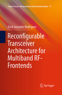 Vorderes Coverbild Reconfigurable Transceiver Architecture for Multiband RF-Frontends