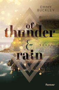 Vorderes Coverbild Of Thunder and Rain (Färöer-Reihe 1)