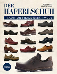 Vorderes Coverbild Der Haferlschuh: Tradition - Handwerk - Mode