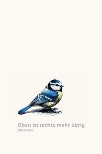 Vorderes Coverbild Oben ist nichts mehr übrig