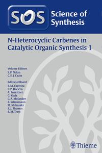 Vorderes Coverbild Science of Synthesis: N-Heterocyclic Carbenes in Catalytic Organic Synthesis Vol. 1