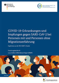 Vorderes Coverbild COVID-19-Erkrankungen und Impfungen gegen SARS-CoV-2 bei Personen mit und Personen ohne Migrationserfahrung – Ergebnisse aus der RKI-SOEP-2 Studie.