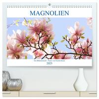 Vorderes Coverbild Magnolien Ein Blütenrausch (hochwertiger Premium Wandkalender 2025 DIN A2 quer), Kunstdruck in Hochglanz