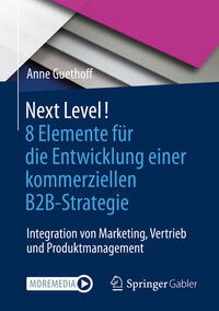 Vorderes Coverbild Next Level! 8 Elemente für die Entwicklung einer kommerziellen B2B-Strategie
