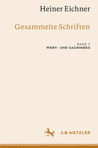Vorderes Coverbild Heiner Eichner: Gesammelte Schriften
