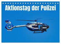 Vorderes Coverbild Aktionstag der Polizei (Tischkalender 2025 DIN A5 quer), CALVENDO Monatskalender