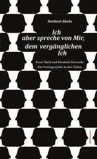 Vorderes Coverbild Ich aber spreche von Mir, dem vergänglichen Ich