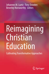 Vorderes Coverbild Reimagining Christian Education