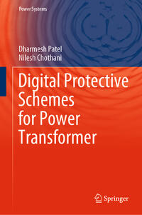 Vorderes Coverbild Digital Protective Schemes for Power Transformer