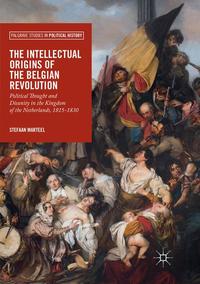 Vorderes Coverbild The Intellectual Origins of the Belgian Revolution