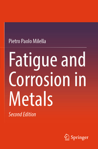 Vorderes Coverbild Fatigue and Corrosion in Metals