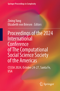 Vorderes Coverbild Proceedings of the 2024 International Conference of The Computational Social Science Society of the Americas
