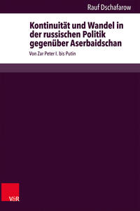 Vorderes Coverbild Kontinuität und Wandel in der russischen Politik gegenüber Aserbaidschan