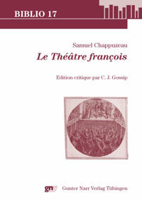Vorderes Coverbild Samuel Chappuzeau, Le Théâtre françois