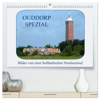 Vorderes Coverbild Ouddorp Spezial / Bilder von einer holländischen Nordseeinsel (hochwertiger Premium Wandkalender 2025 DIN A2 quer), Kunstdruck in Hochglanz