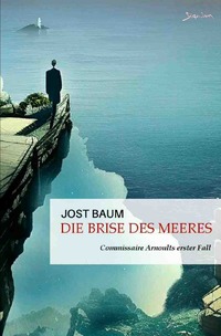 Vorderes Coverbild Die Brise des Meeres