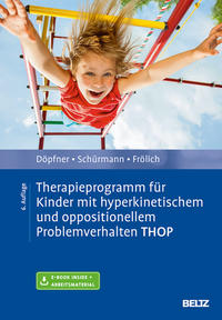 Vorderes Coverbild Therapieprogramm für Kinder mit hyperkinetischem und oppositionellem Problemverhalten THOP