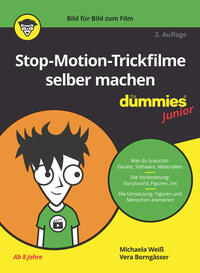 Vorderes Coverbild Stop-Motion-Trickfilme selber machen für Dummies Junior
