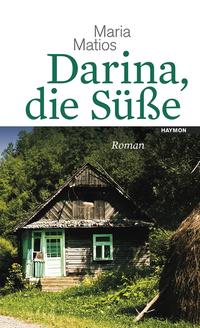 Vorderes Coverbild Darina, die Süße