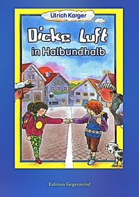 Vorderes Coverbild Dicke Luft in Halbundhalb