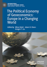 Vorderes Coverbild The Political Economy of Geoeconomics: Europe in a Changing World