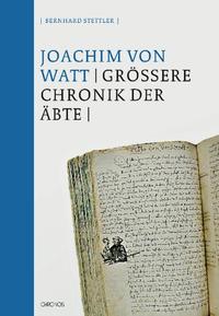 Vorderes Coverbild Die Grössere Chronik der Äbte
