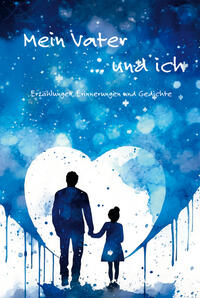 Vorderes Coverbild Mein Vater ... und ich