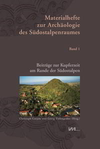 Vorderes Coverbild Beiträge zur Kupferzeit am Rande der Südostalpen