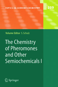 Vorderes Coverbild The Chemistry of Pheromones and Other Semiochemicals I