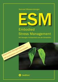 Vorderes Coverbild ESM-Embodied Stress Management