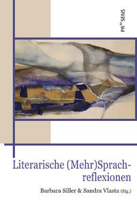 Vorderes Coverbild Literarische (Mehr)Sprachreflexionen